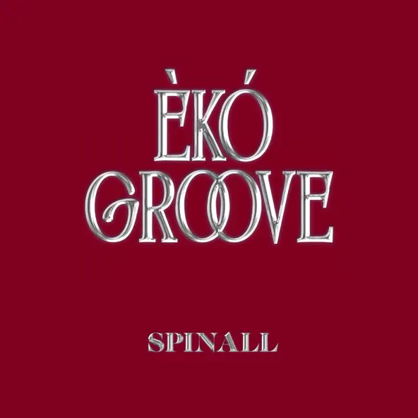 ÈKÓ GROOVE Lyrics